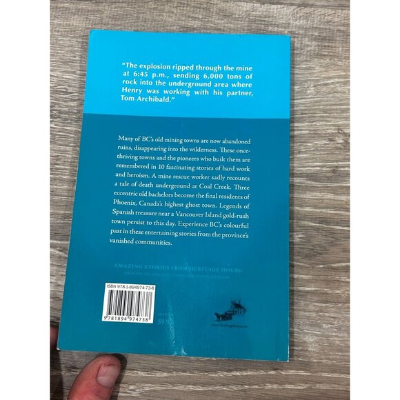 Ghost Town Stories of BC Book by Johnnie Bachusky Paperback 2011 - Picture 6 of 7